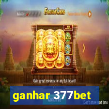 ganhar 377bet